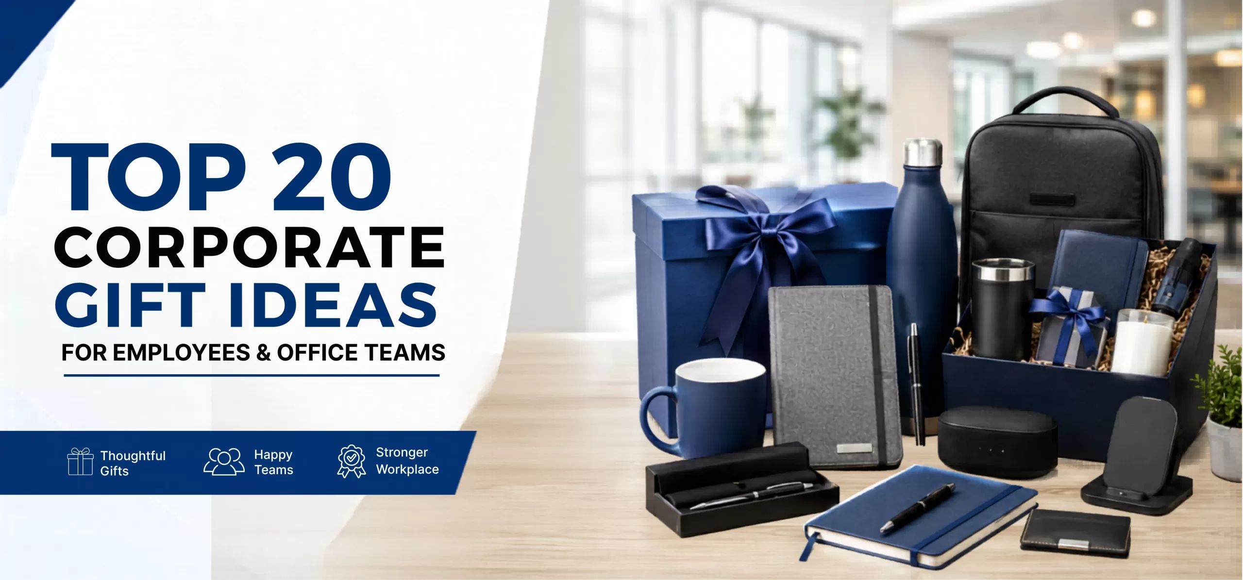 Top 20 Corporate Gift Ideas for Employees & Office Teams