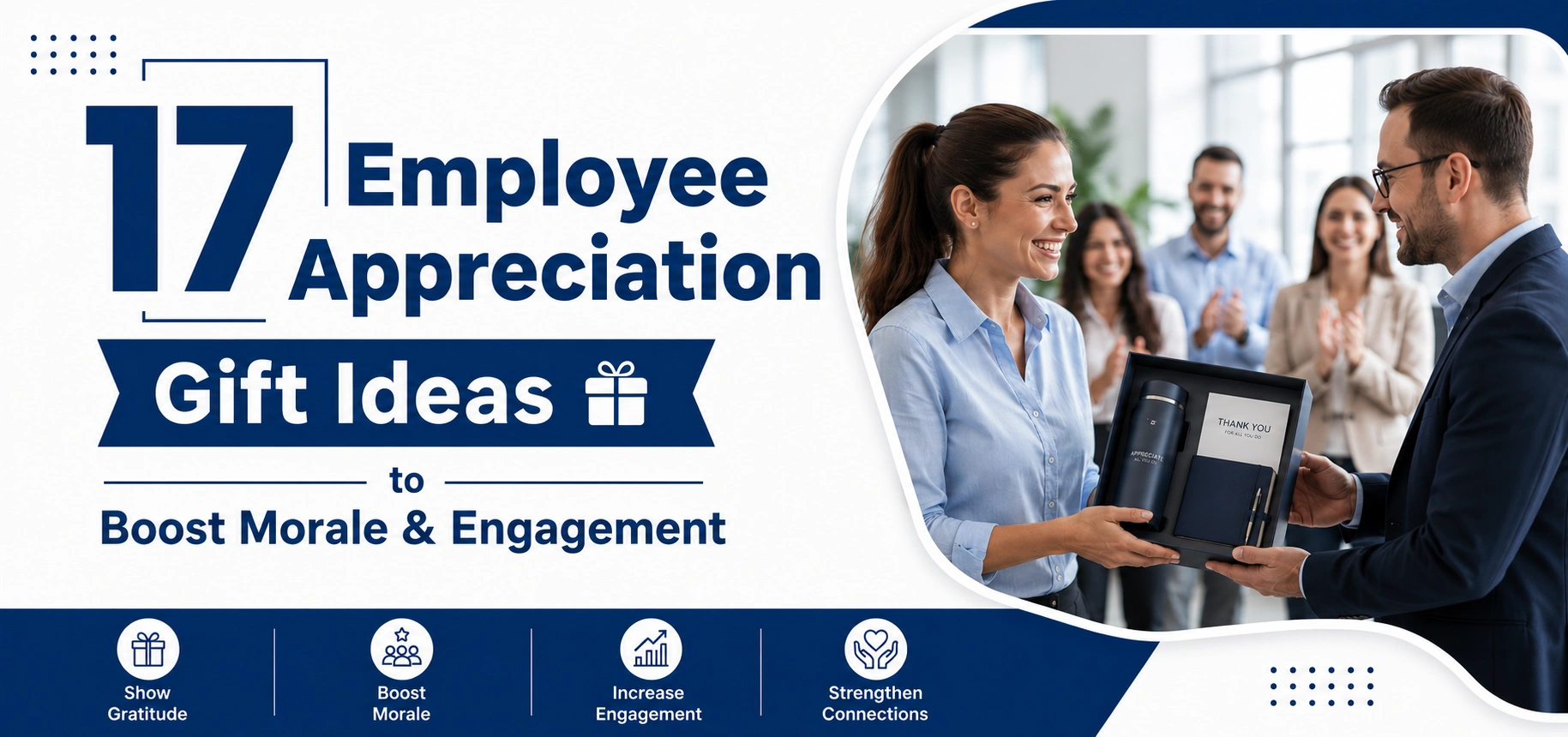 17 Employee Appreciation Gift Ideas to Boost Morale & Engagement
