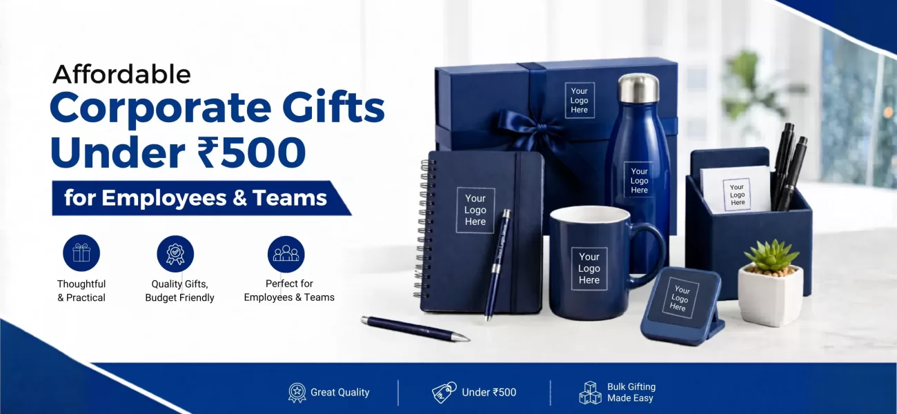 Affordable Corporate Gifts Under ₹500 for Employees & Teams